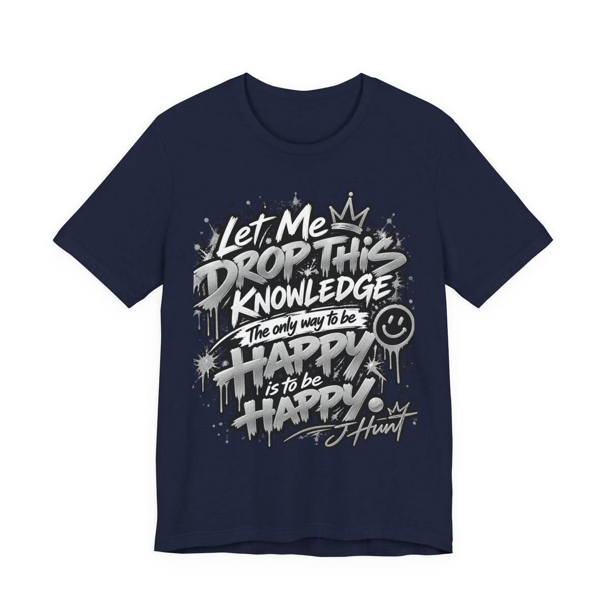 J Hunt | HAPPY Graffiti Signature Tee Silver Edition